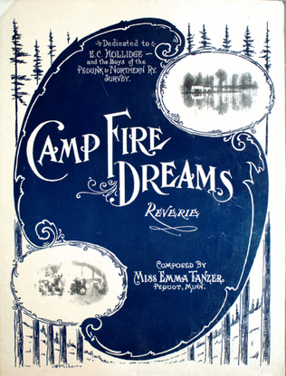 Camp Fire Dreams Reverie