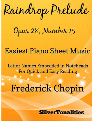 Book cover for Raindrop Prelude Opus 28 Number 15 Easiest Piano Sheet Music