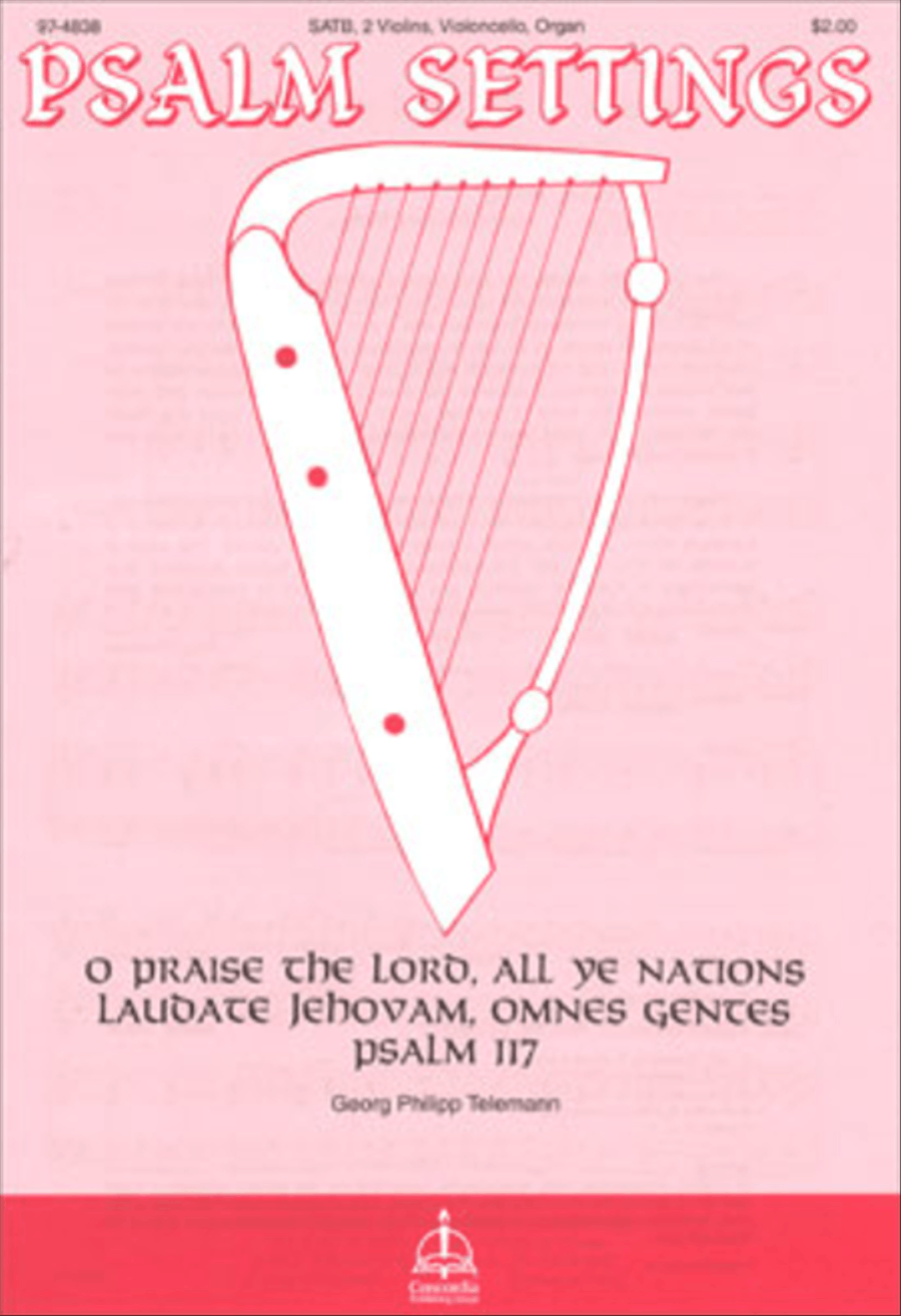 O Praise the Lord, All Ye Nations / Laudate Jehovam, Omnes Gentes / Psalm 117 4-Part scores gallery preview page 1