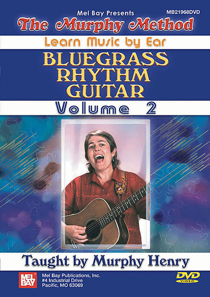 Bluegrass Rhythm Guitar, Volume 2