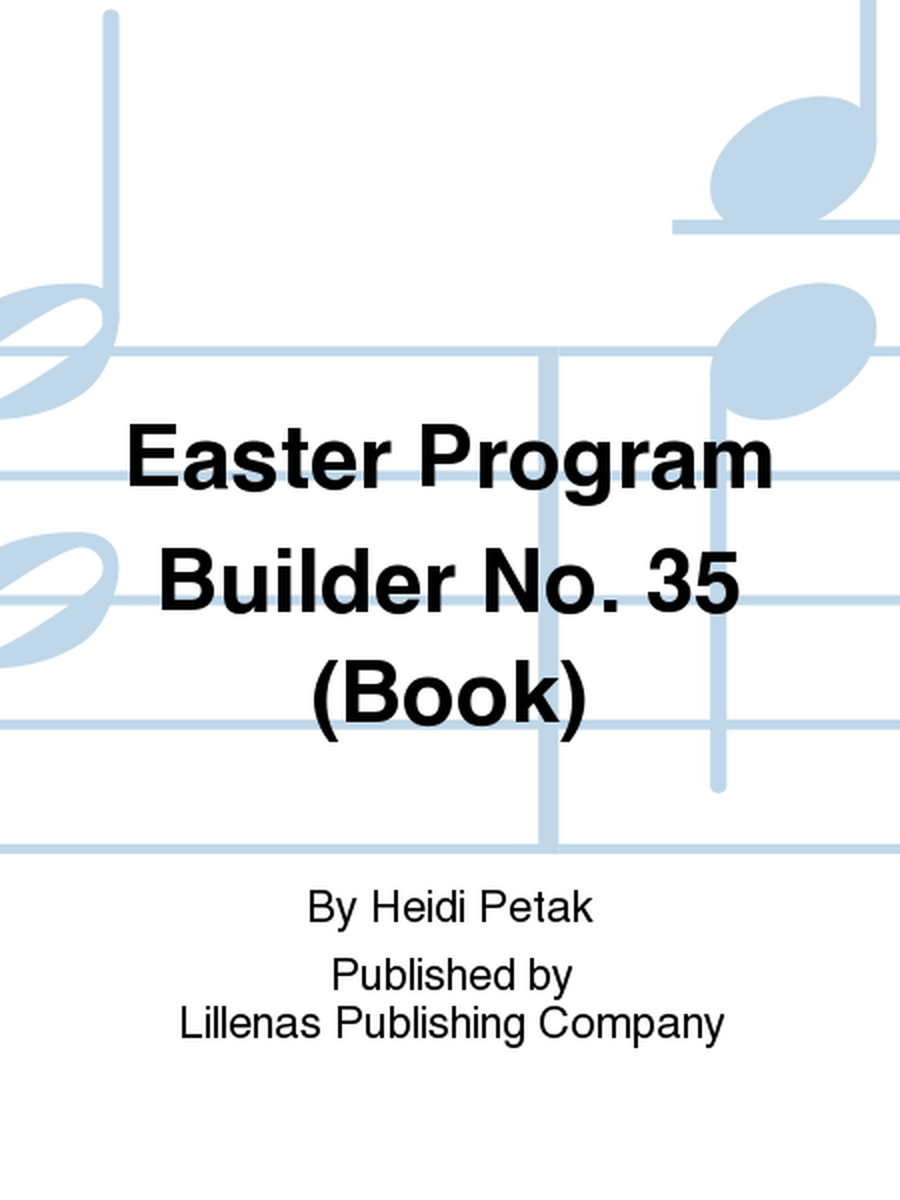 Easter Program Builder No. 35 (Book)
