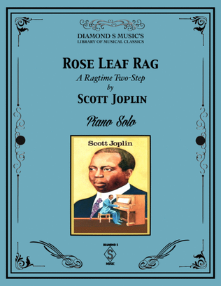 Book cover for Rose Leaf Rag (A Ragtime Two-Step) - Scott Joplin - Piano Solo