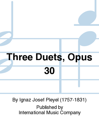 Book cover for Three Duets, Opus 30