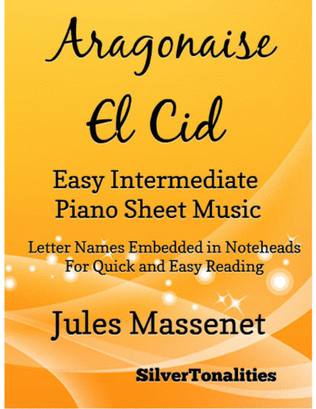 Aragonaise El Cid Easy Intermediate Piano Sheet Music