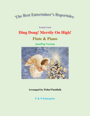 "Ding Dong! Merrily On High!" for Flute and Piano