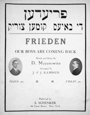 Frieden. Our Boys are Coming Back