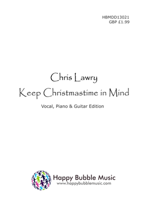 Keep Christmastime in Mind (Piano Vocal Guitar Score)