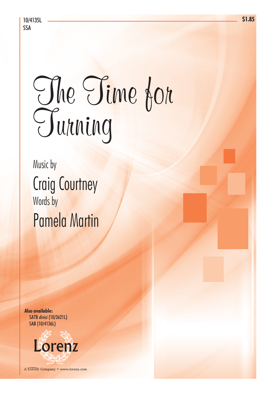 The Time for Turning