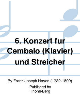 6. Konzert fur Cembalo (Klavier) und Streicher