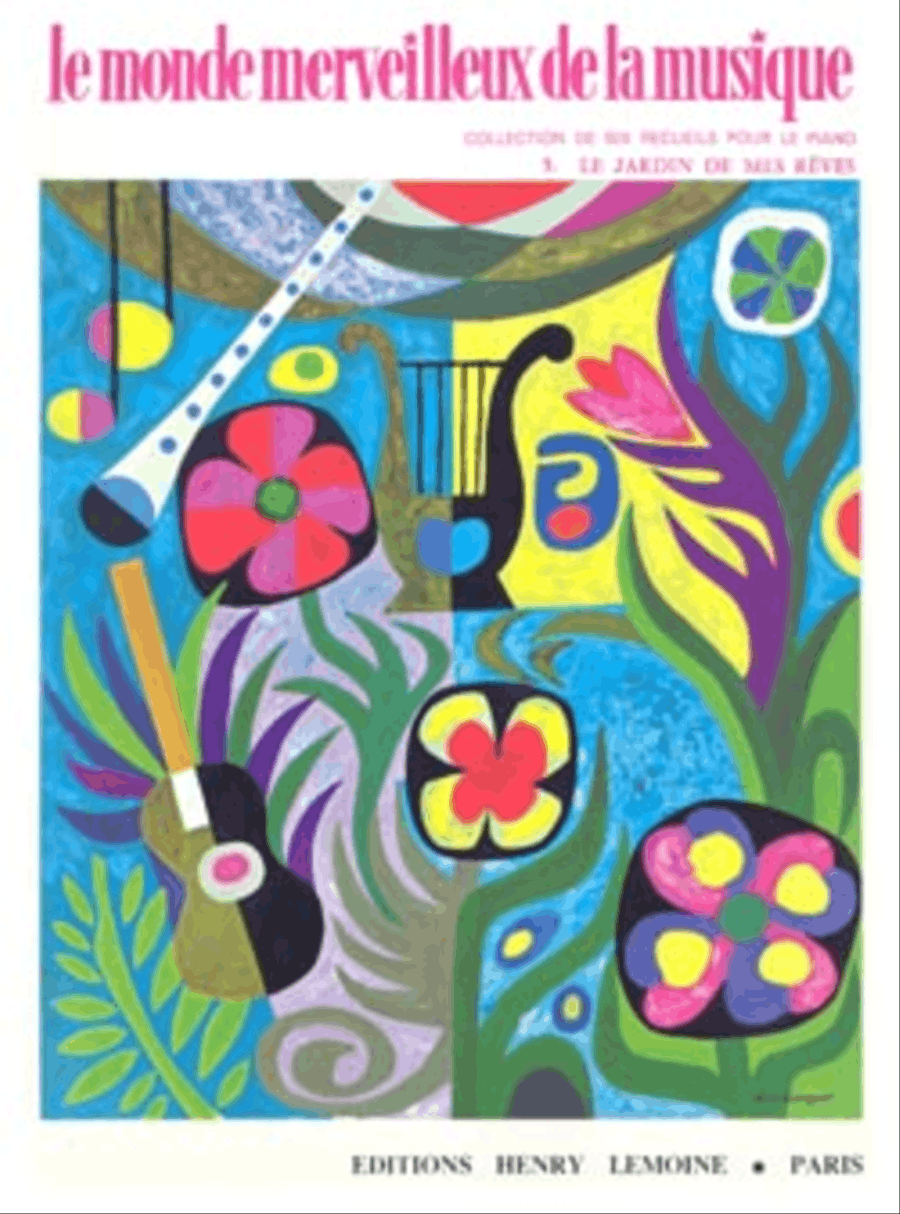 Monde merveilleux - Volume 5 - Le Jardin de mes reves Piano Solo scores gallery preview page 1