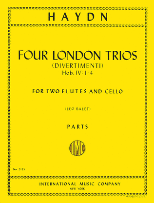 Book cover for Four London Trios (Divermenti), Hob. IV: Nos. 1-4 for 2 Flutes and Cello