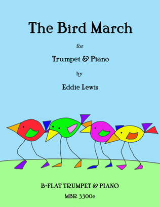 Bird March for Trumpet Solo by Eddie Lewis