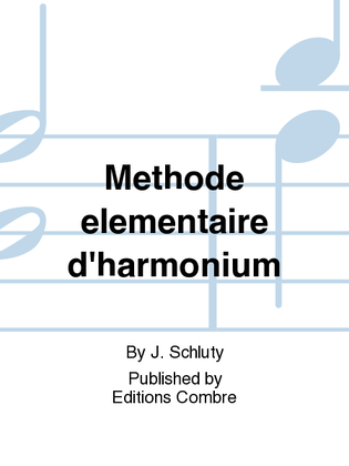 Methode elementaire d'harmonium