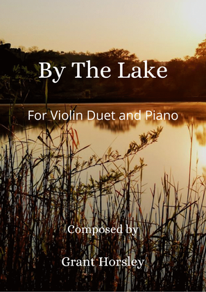 Book cover for "By The Lake" For Violin duet and Piano- Early Intermediate