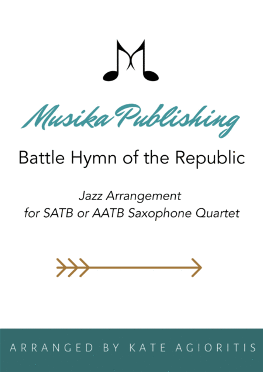 Battle Hymn of the Republic - a Jazz Arrangement - for Saxophone Quartet Saxophone Quartet scores gallery preview page 1