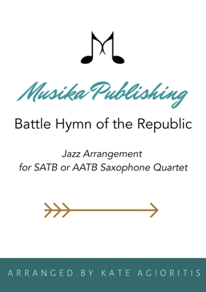 Book cover for Battle Hymn of the Republic - a Jazz Arrangement - for Saxophone Quartet