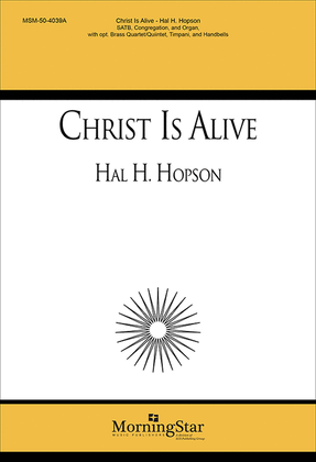 Book cover for Christ Is Alive! (Choral Score)