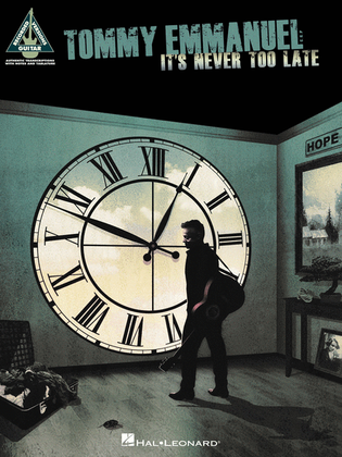 Book cover for Tommy Emmanuel - It's Never Too Late