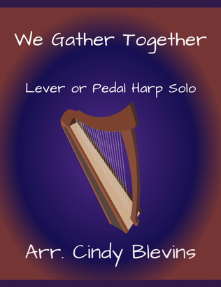Book cover for We Gather Together, for Lever or Pedal Harp