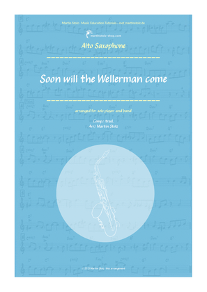 "Soon may the Wellerman come" (Wellerman Song) for Alto Saxophone