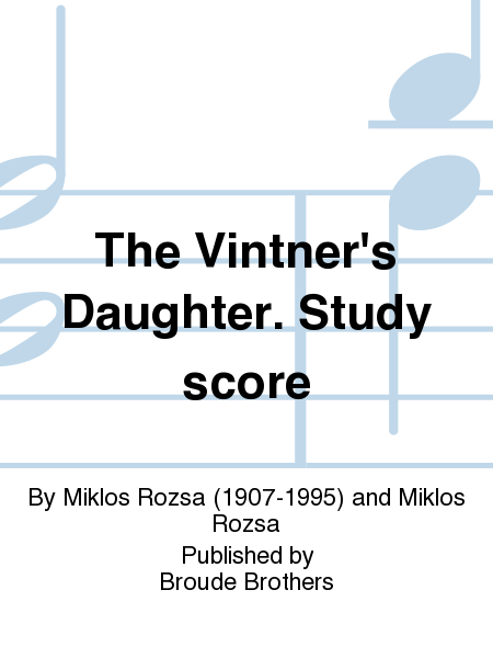 The Vintner's Daughter, Op. 23a