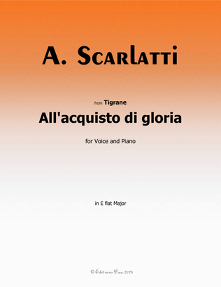 All'acquisto di gloria, by Scarlatti, in E flat Major