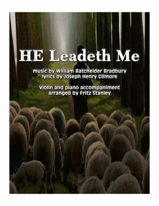 Book cover for HE Leadeth Me - Violin & Piano Accompaniment