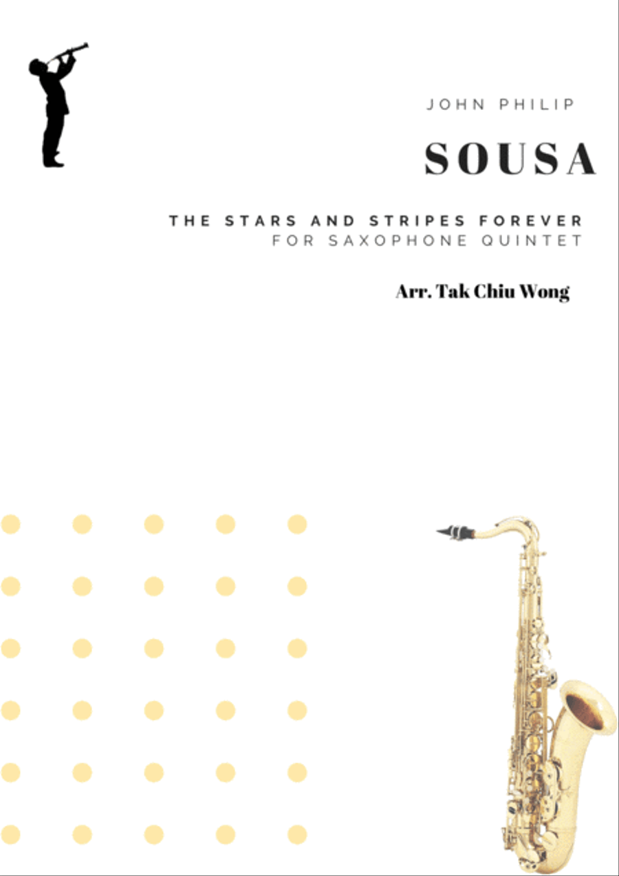 The Star and Stripes Forever March arranged for Saxophone Quintet SAATB Concert Band scores gallery preview page 1