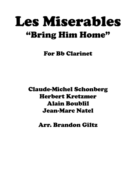 "Bring Him Home" from Les Miserables (Arranged for Clarinet)