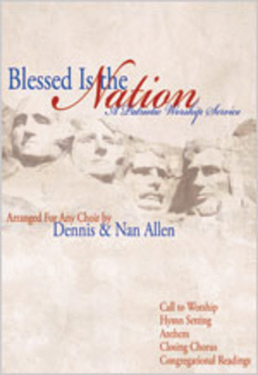 Blessed Is the Nation (Anthem Collection)