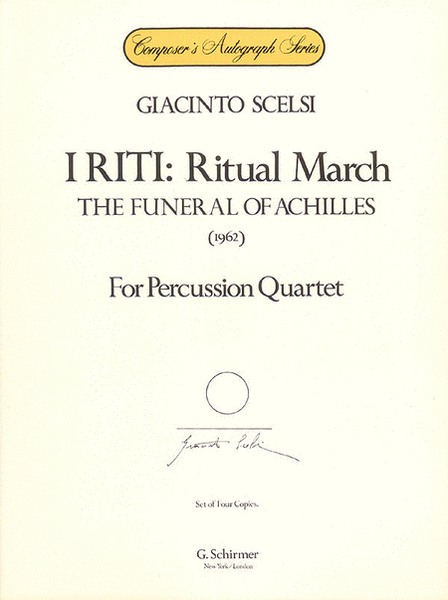 I Riti: Ritual March - The Funeral of Achilles by Giacinto Scelsi Percussion - Sheet Music