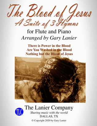 Book cover for THE BLOOD OF JESUS (3 arrangements for Flute and Piano with Score/Parts)