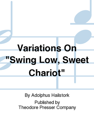 Book cover for Variations On "Swing Low, Sweet Chariot"