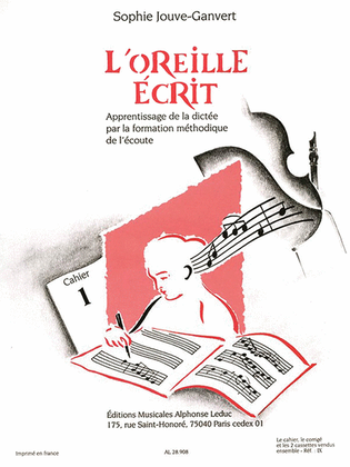Book cover for L'oreille Ecrit (miscellaneous) (avec 2 Cd's Al28909 & Al28910)