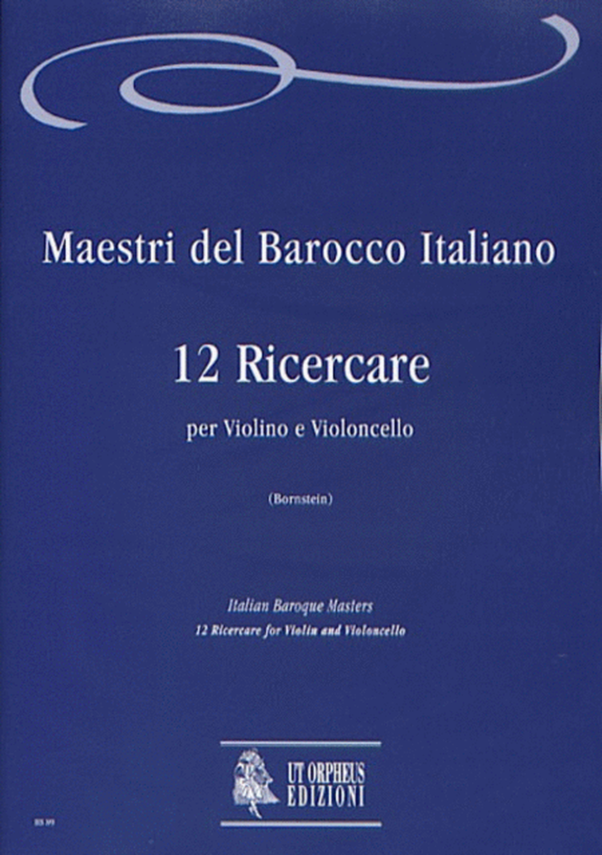 12 Ricercares for Violin and Violoncello