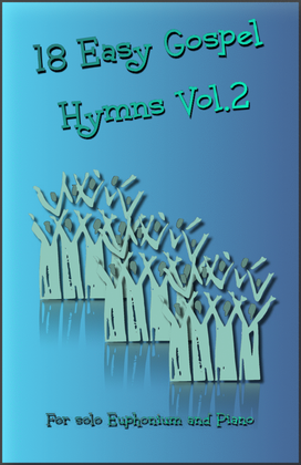 Book cover for 18 Gospel Hymns Vol.2 for Solo Euphonium and Piano