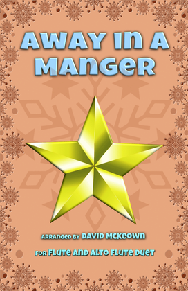 Book cover for Away in a Manger, Jazz Style, for Flute and Alto Flute Duet