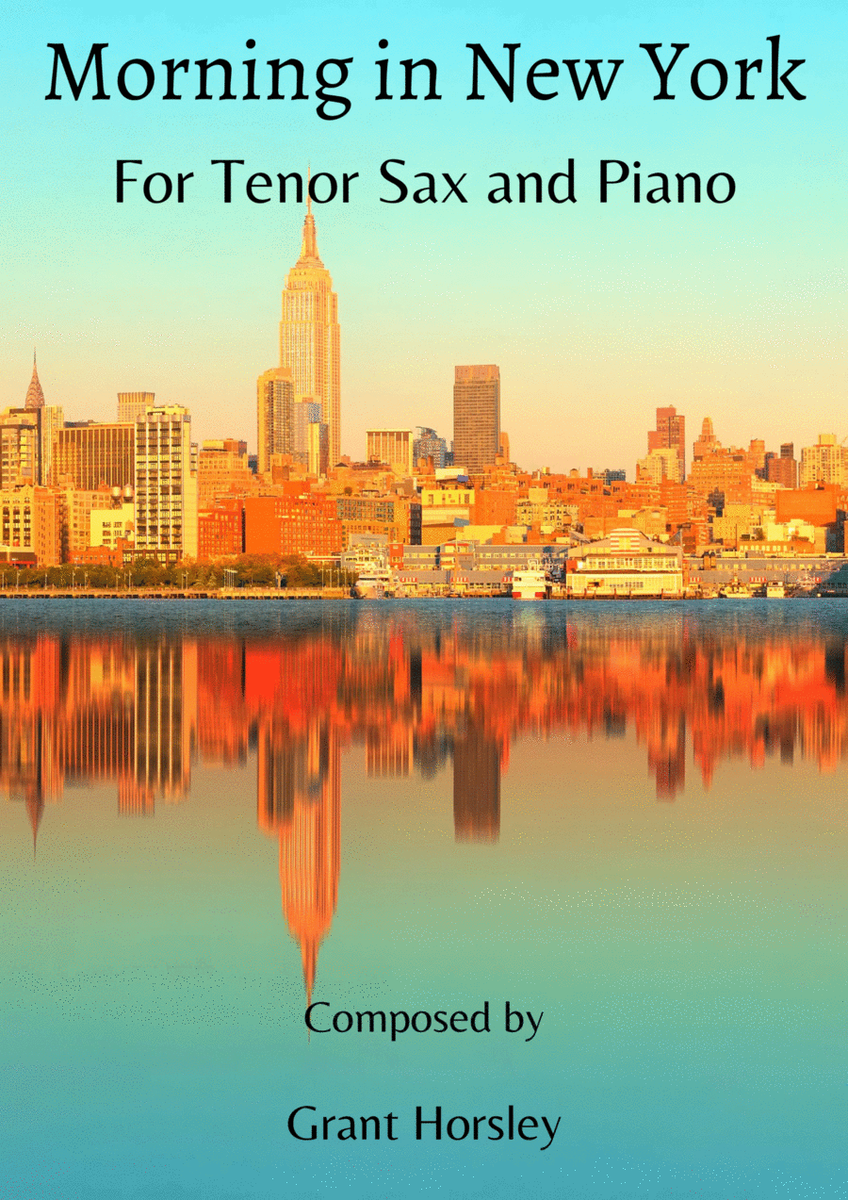 "Morning in New York" Tenor Sax and Piano- Early Intermediate image number null