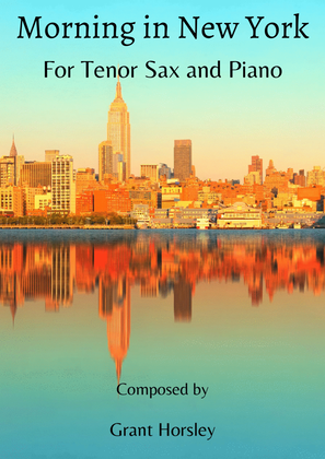 Book cover for "Morning in New York" Tenor Sax and Piano- Early Intermediate
