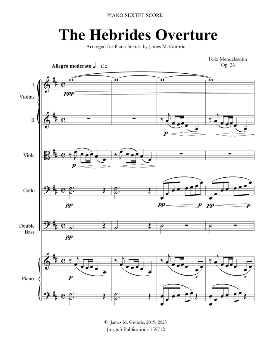 Mendelssohn: the Hebrides Overture for Piano Sextet