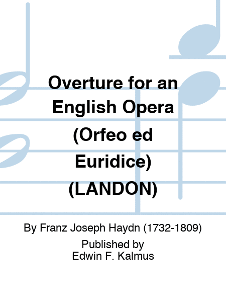 Overture for an English Opera (Orfeo ed Euridice) (LANDON)