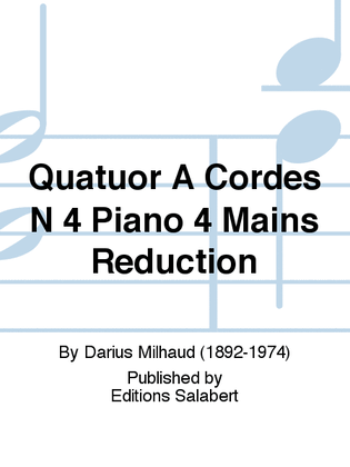 Book cover for Quatuor A Cordes N 4 Piano 4 Mains Reduction