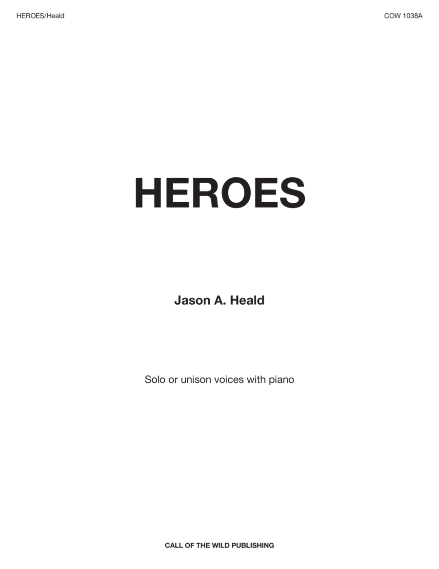 "Heroes" for solo or unison voices and piano