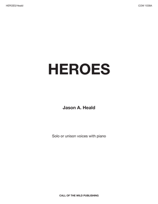 "Heroes" for solo or unison voices and piano