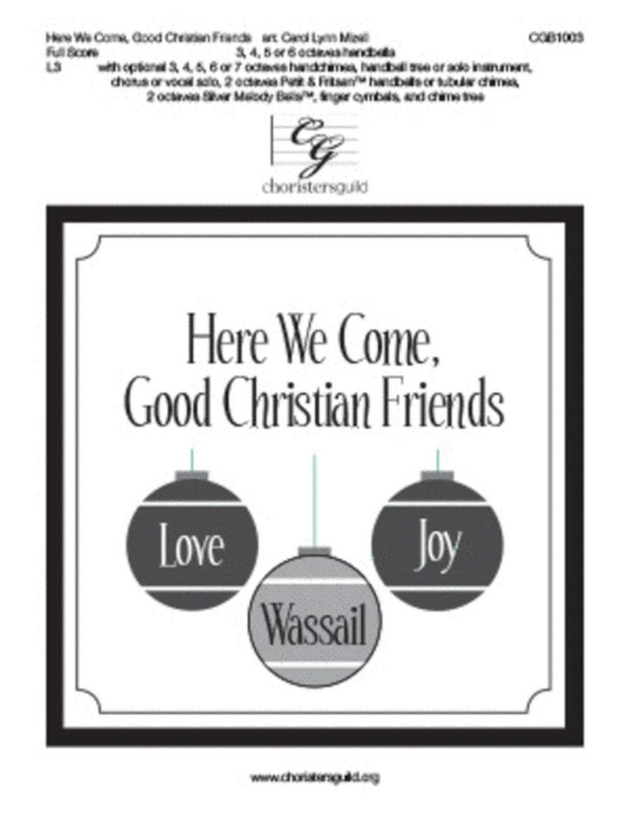 Here We Come, Good Christian Friends - Full Score image number null