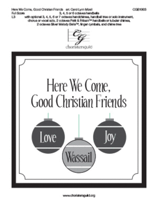 Book cover for Here We Come, Good Christian Friends - Full Score