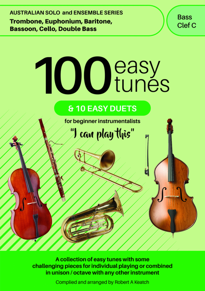 A LEARN TO PLAY. 100 EASY TUNES & 10 DUETS. Beginner DOUBLE BASS and BASS GUITAR in BASS CLEF.