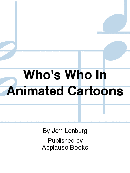 Who's Who In Animated Cartoons