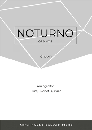 Book cover for NOTURNO OP.9 NO.2 - CHOPIN - WIND PIANO TRIO (FLUTE, CLARINET & PIANO)