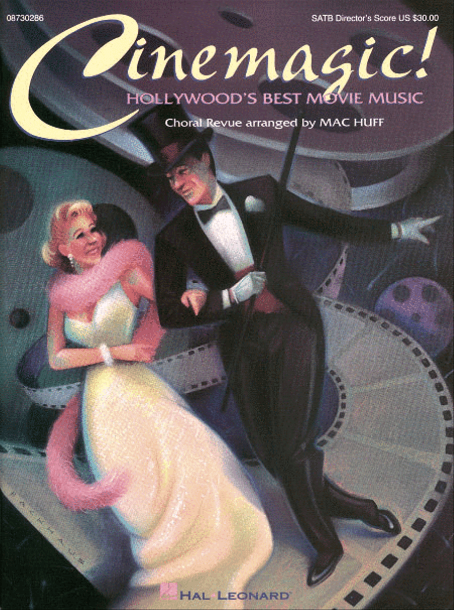 Cinemagic! - Hollywood's Best Movie Music (Medley)